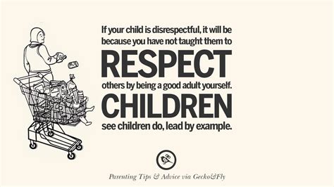 10 Quotes On Parenting Tips Advice And Guidance On Raising Good Children