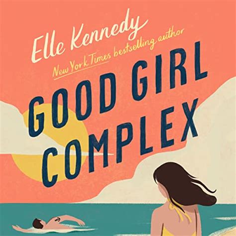 Audible版『good Girl Complex 』 Elle Kennedy Jp