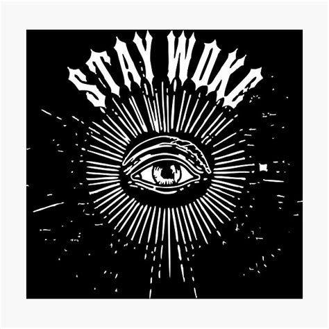 Stay Woke Logo Photographic Print By Slametorae Redbubble