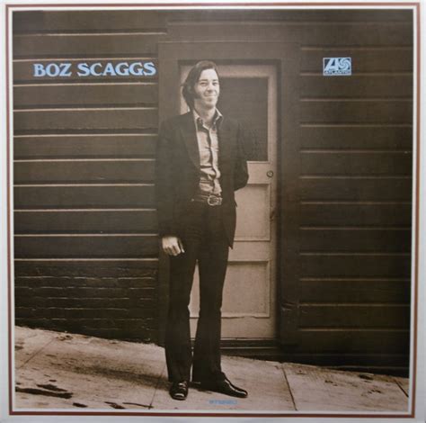 Boz Scaggs Boz Scaggs Vinyl Discogs