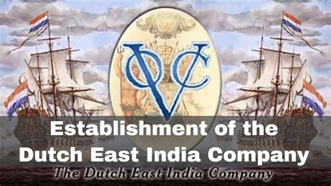 20th March 1602 The Dutch East India Company Established Youtube
