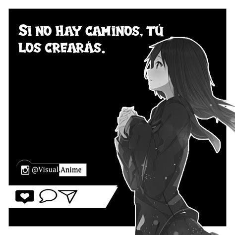 Visual Anime Frases Anime Motivational Quotes Anime Memes