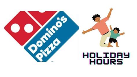 Dominos Holiday Hours In 2024 2024 Holidayhourstime