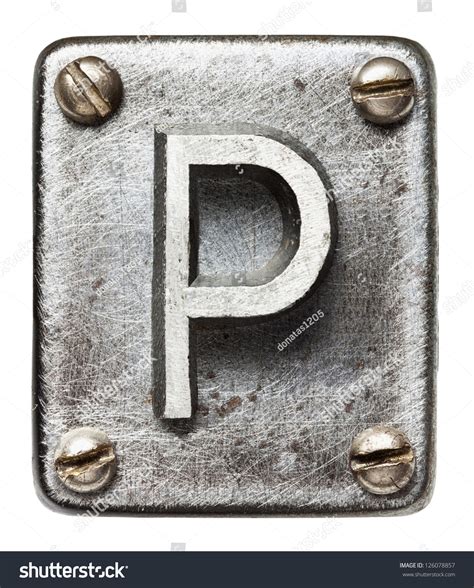 Old Metal Alphabet Letter P Stock Photo 126078857 Shutterstock