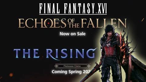 Final Fantasy Dlcs Revealed Echoes Of The Fallen Out Now The