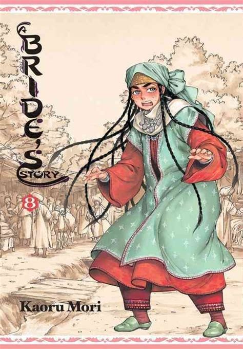Buy A Bride's Story, Vol. 8 by Kaoru Mori With Free Delivery | wordery.com