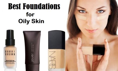 5 Best Foundations For Oily Skin