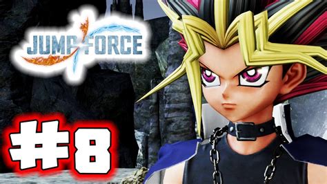 Jump Force Gameplay Walkthrough Part 8 Yugi Muto Lets Play Youtube