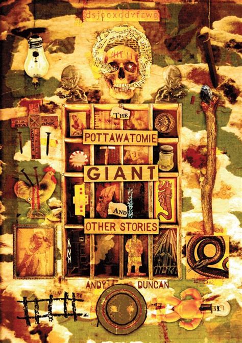 The Pottawatomie Giant And Other Stories By Andy Duncan Metaphysical