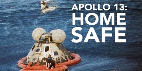 Space Upclose ‘apollo 13 Home Safe Watch The Nasa Documentary About