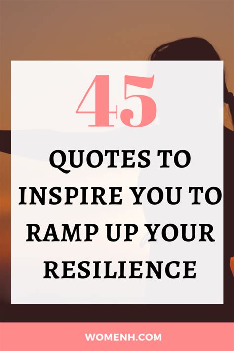 45 Resilience Quotes To Help You Bounce Back