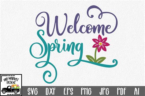 Welcome Spring Svg Cut File Spring Svg Dxf Eps Png  Ai