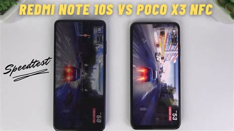 Xiaomi Redmi Note 10s Vs Poco X3 Nfc Helio G95 Vs Snapdragon 732g Speedtest Camera Comparison
