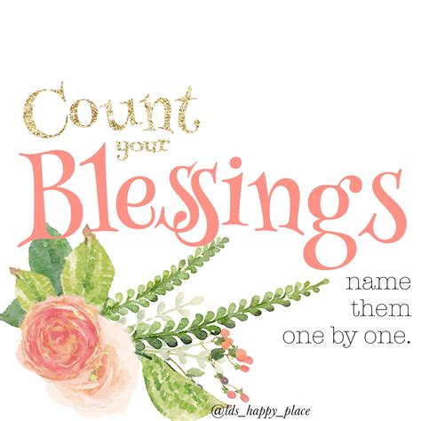 Count Your Blessings Quotes / Count Your Blessings Quotes Sayings. QuotesGram - 1 i don't know ...
