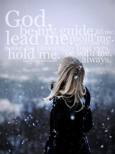 I will guide you with my eyes. 88 best images about Dear God.... on Pinterest | I'm hurt, Healing prayer and Jeremiah 29