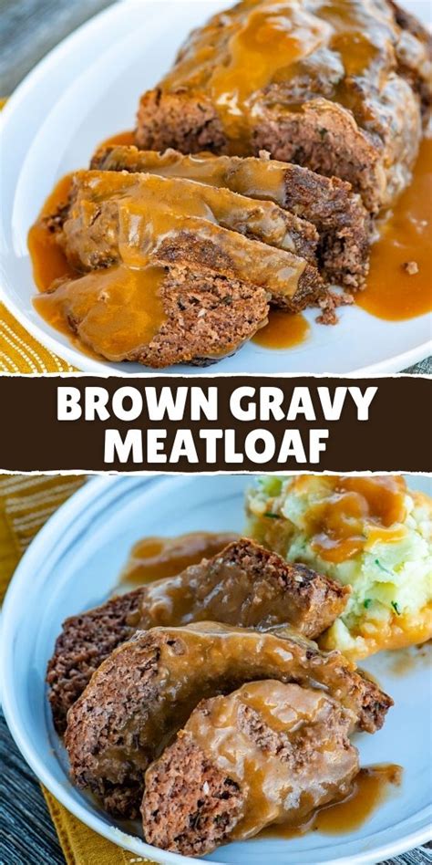 Brown Gravy Meatloaf Recipe L™ Without Ketchup