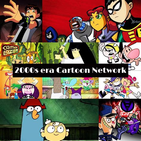 Top 138 Cartoon Network 2000s