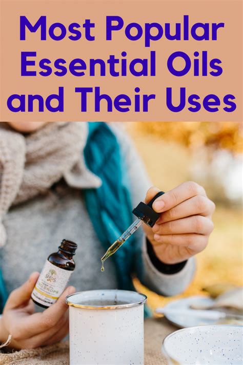 22 Most Popular Essential Oils And Their Uses Sirasclicks