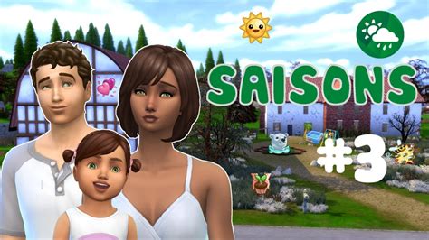 Les Sims 4 Lets Play Fr Saisons 3 Youtube