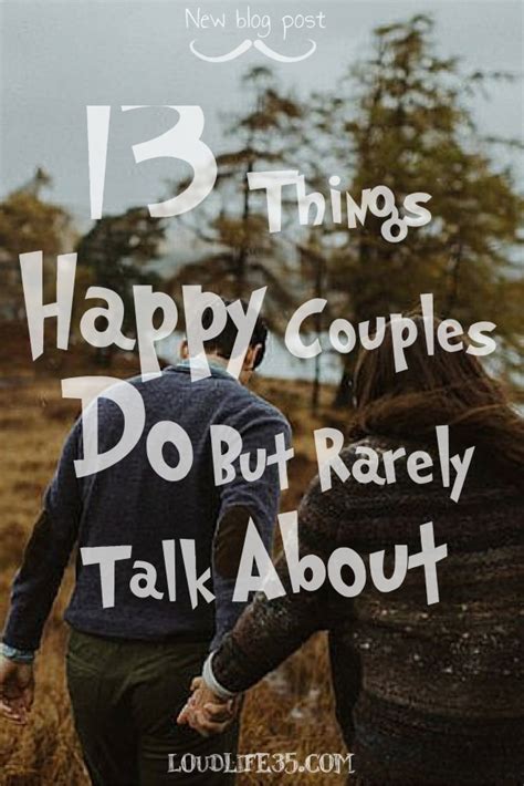 13 Things Happy Couples Do But Rarely Talk About Loud Life