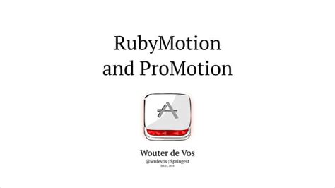 Rubymotion And Promotion Amsrb Talk
