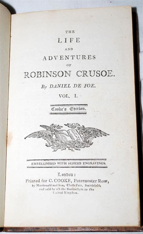 The Life And Adventures Of Robinson Crusoe In Three Volumes