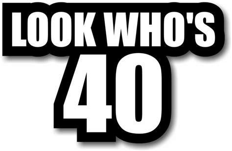 Large Look Whos 40 Birthday Photo Booth Prop For Funny Photos
