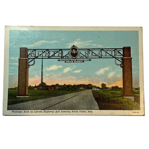 Vintage NORTH PLATTE, NB NEBRASKA Postcard Welcome Arch Buffalo Bill