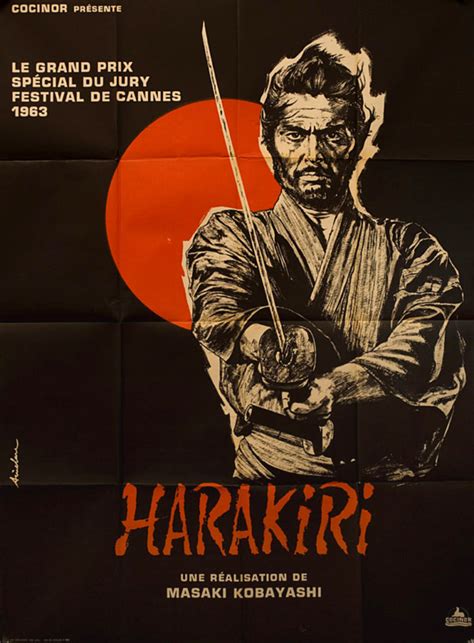 Harakiri 1962 The Greatest Deconstructive Samurai Film