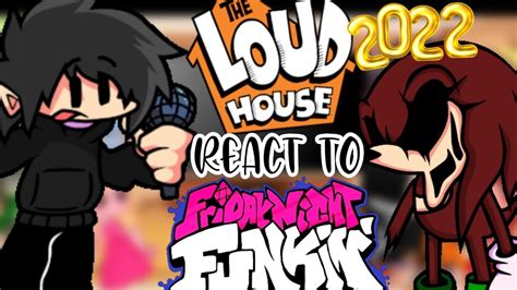 The Loud House Reacto To Fnf Mods Temp 2 Cap Final Special