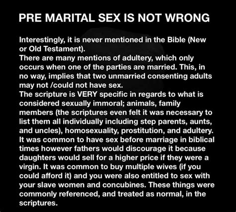 Pre Marital Sex Is Not Wrong Interestingly It Is Never Mentioned In The Bible New Or Old