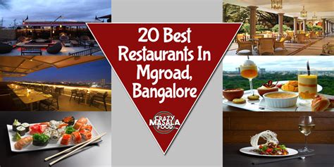 20 Best Restaurants In Mgroad, Bangalore - Crazy Masala Food