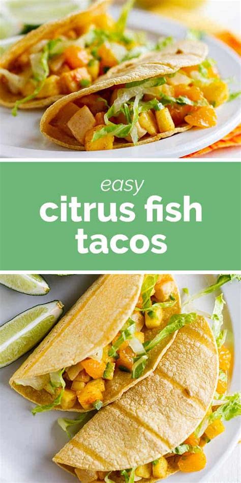 Citrus Fish Tacos Taste And Tell