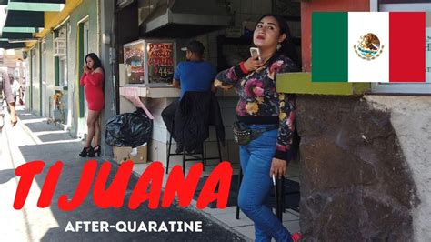 Come Visit Tijuana After Quarantine Walk With Me Zona Norte Youtube