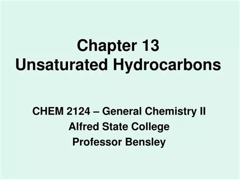 Ppt Chapter 13 Unsaturated Hydrocarbons Powerpoint Presentation Free