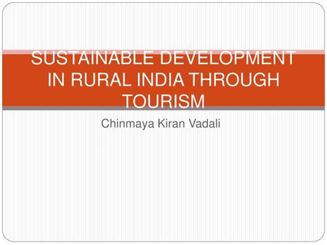Ppt Sustainable Development In Rural India Through Tourism Powerpoint Presentation Id831261