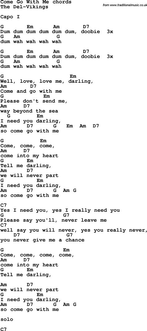 You clear my mind of it all. Song lyrics with guitar chords for Come With Me