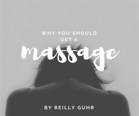 why you should get a massage welltrax