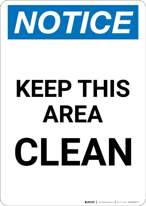 Keep Area Clean Sign Creative Safety Supply