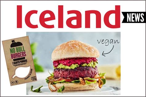 Iceland Introduces Vegan No Bull Burger Burger Vegan Market Vegan