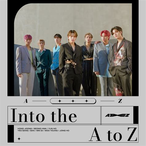 Into The A To Z Album By ATEEZ Spotify