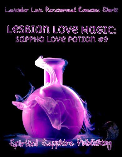 Lesbian Love Magic Sappho Love Potion 9 Lesbian Romance Books Book 1