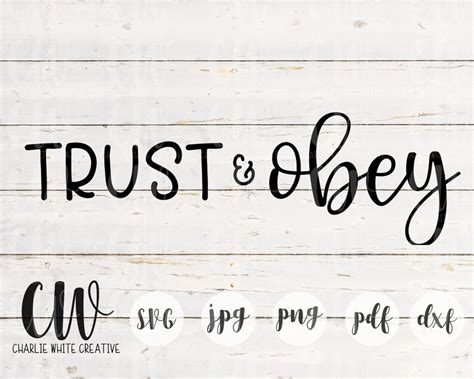 Trust And Obey Svg Hymn Cut File Faith Svg Commercial Use Svg Etsy