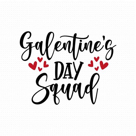 Galentine's Day Squad Svg Png Eps Pdf Files Galentines - Etsy