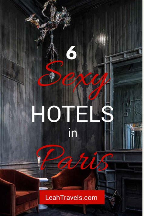 six sexy hotels in paris