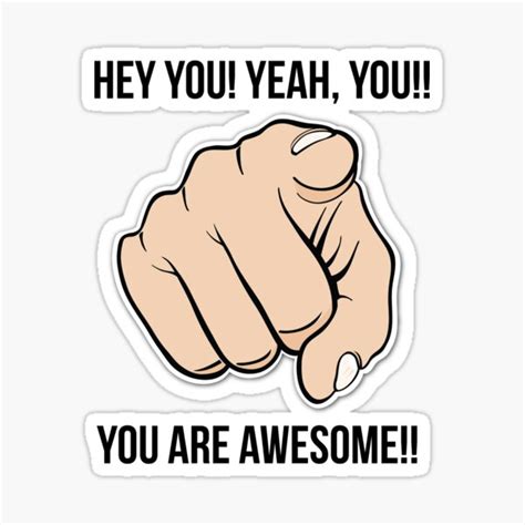 You Are Awesome Sticker For Sale By Quotesutra Redbubble