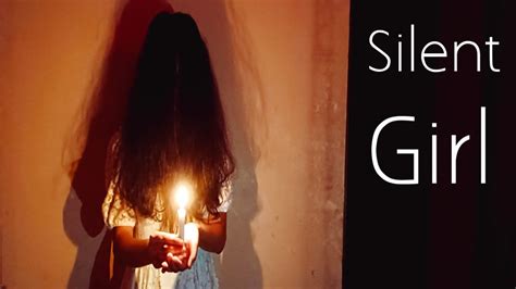 Silent Girl Short Horror Movie Youtube