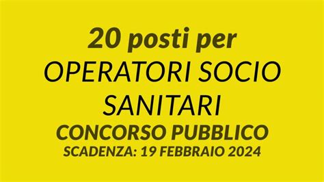 20 Posti Per OPERATORI SOCIO SANITARI 2024 Concorso