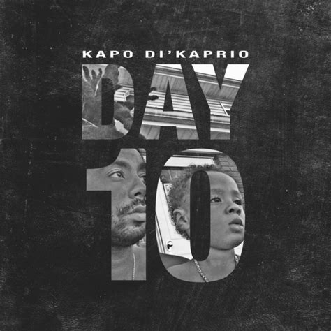 Day10 Album By Kapo Dikaprio Spotify