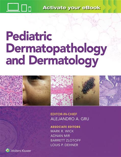 pediatric dermatopathology and dermatology by alejandro ariel gru english hard 9781496387851